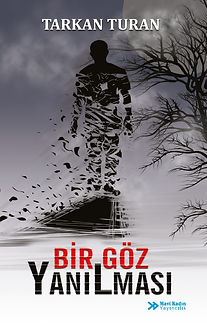 Bir Göz Yanılması - Tarkan Turan.jpeg
