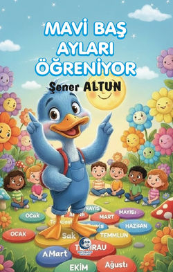 Mavi Baş Ayları Öğreniyor - Şener Altun