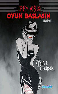 Piyasa Oyun Başlasın - Dilek Özipek.jpeg