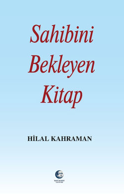 Sahibi Bekleyen Kitap - Hilal Kahraman