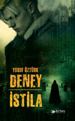Deney İstila - Yusuf Öztürk