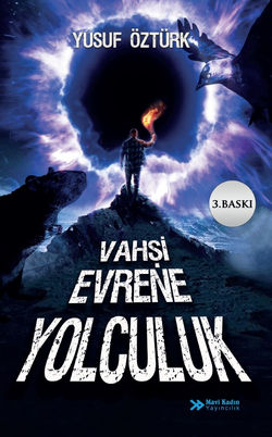 Vahşi Evrene Yolculuk - Yusuf Öztürk