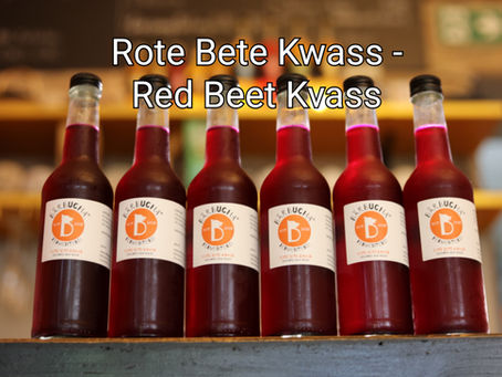 Fermented Red Beet Kvass!