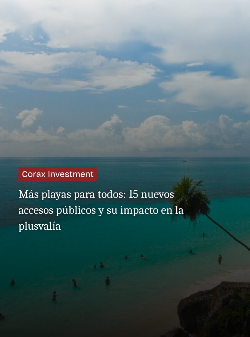 Más playas para todos: 15 nuevos accesos públicos y su impacto en la plusvalía