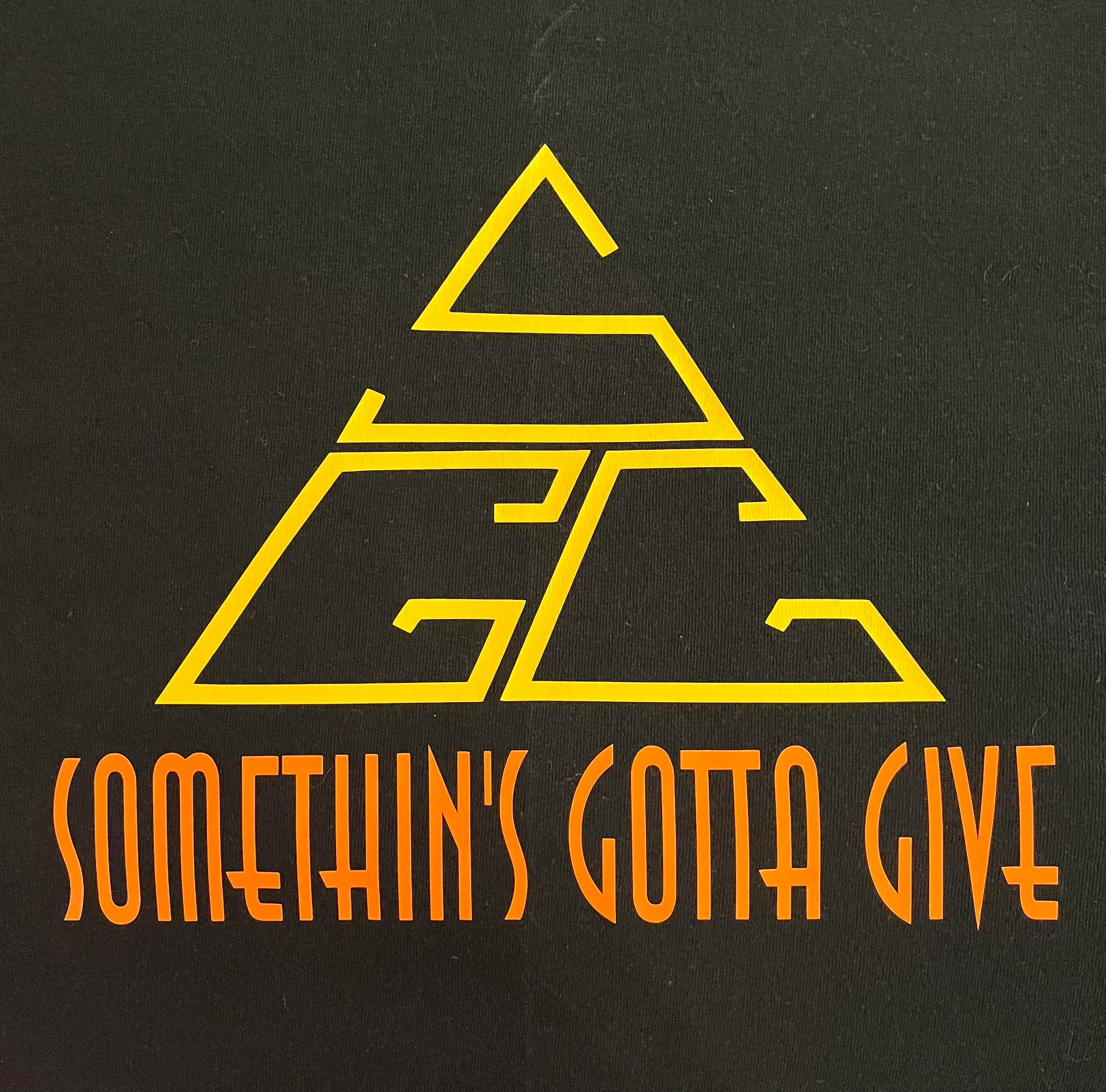 Somethings Gotta Give