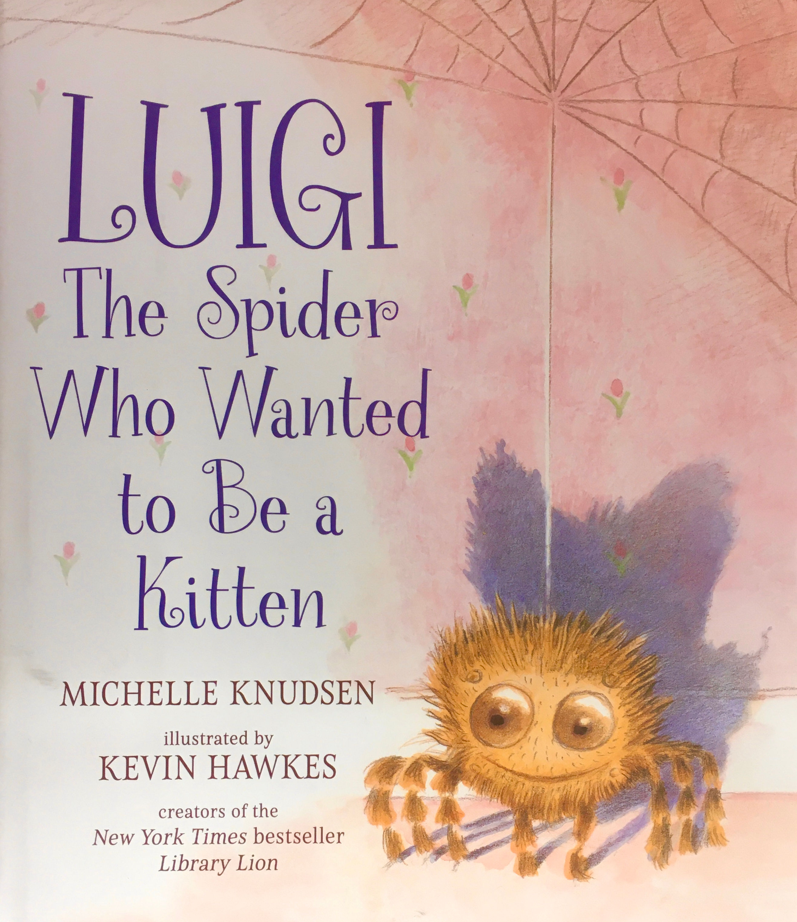 Luigi, the Spider Who Wanted to Be a Kitten