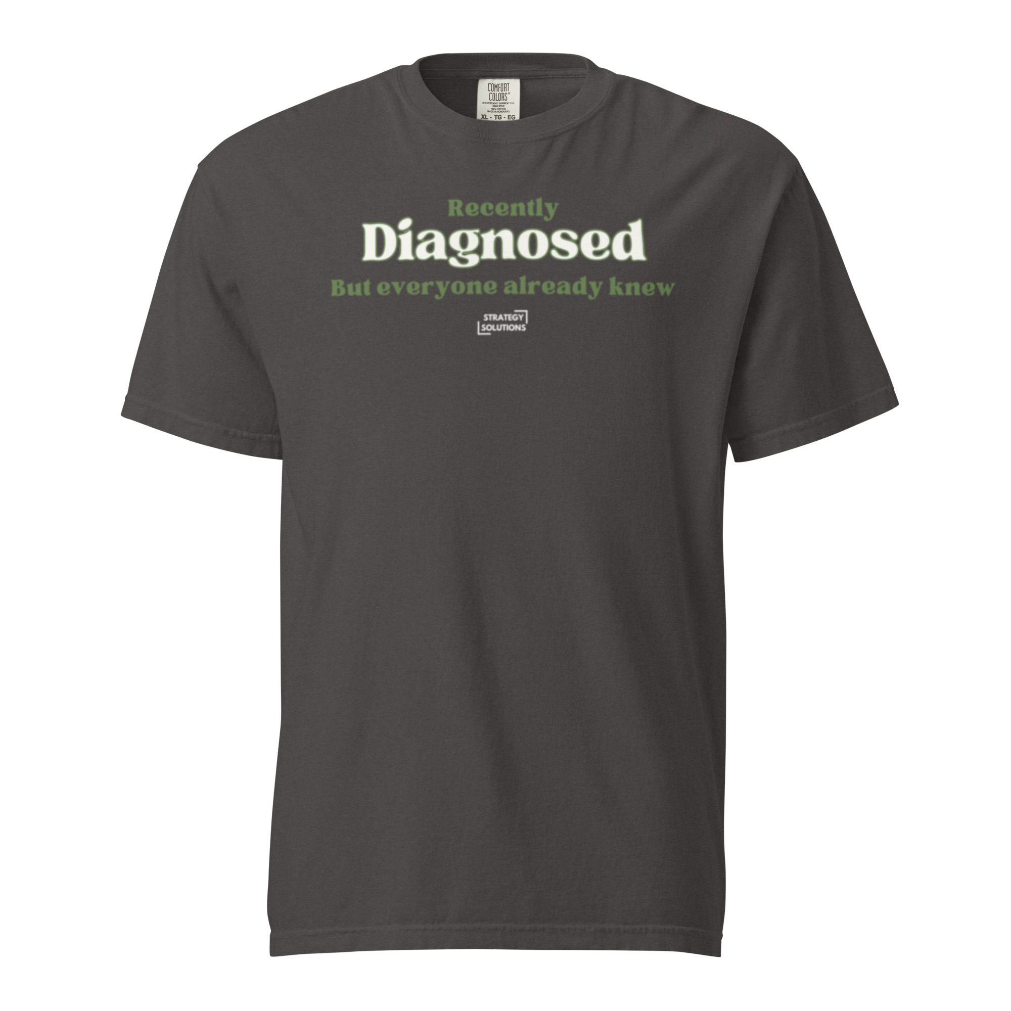 Diagnosed t-shirt
