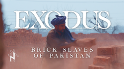 Exodus Project: Brick Slaves of Pakistan