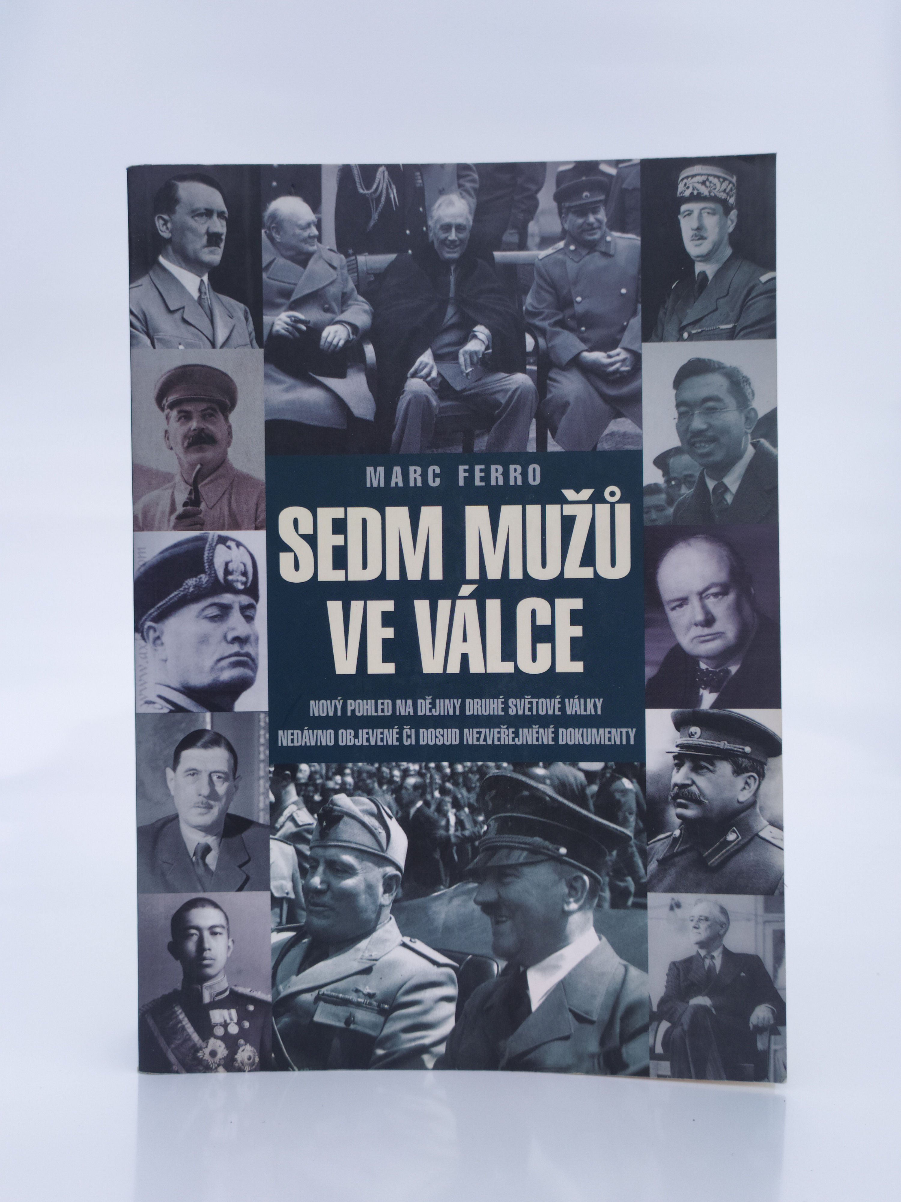 Sedm můžů ve válce 1918-1945