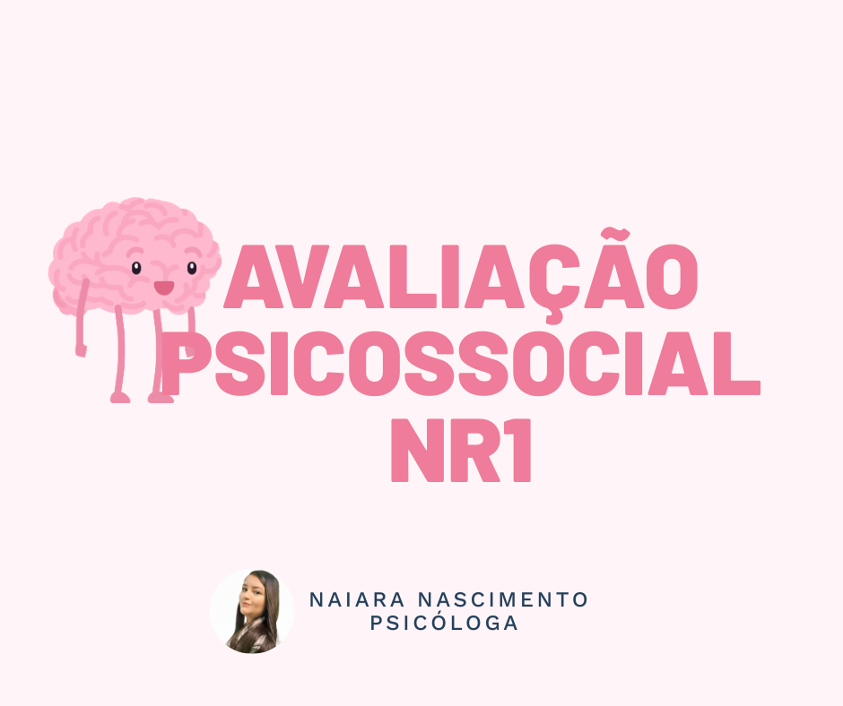 Avaliação Psicossocial na NR-1