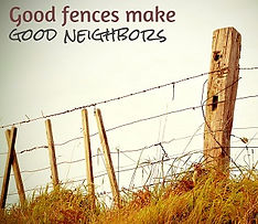 Goog fences make good neighbors