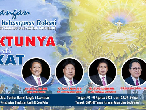 KEBAKTIAN KEBANGUNAN ROHANI “WAKTUNYA SUDAH DEKAT”