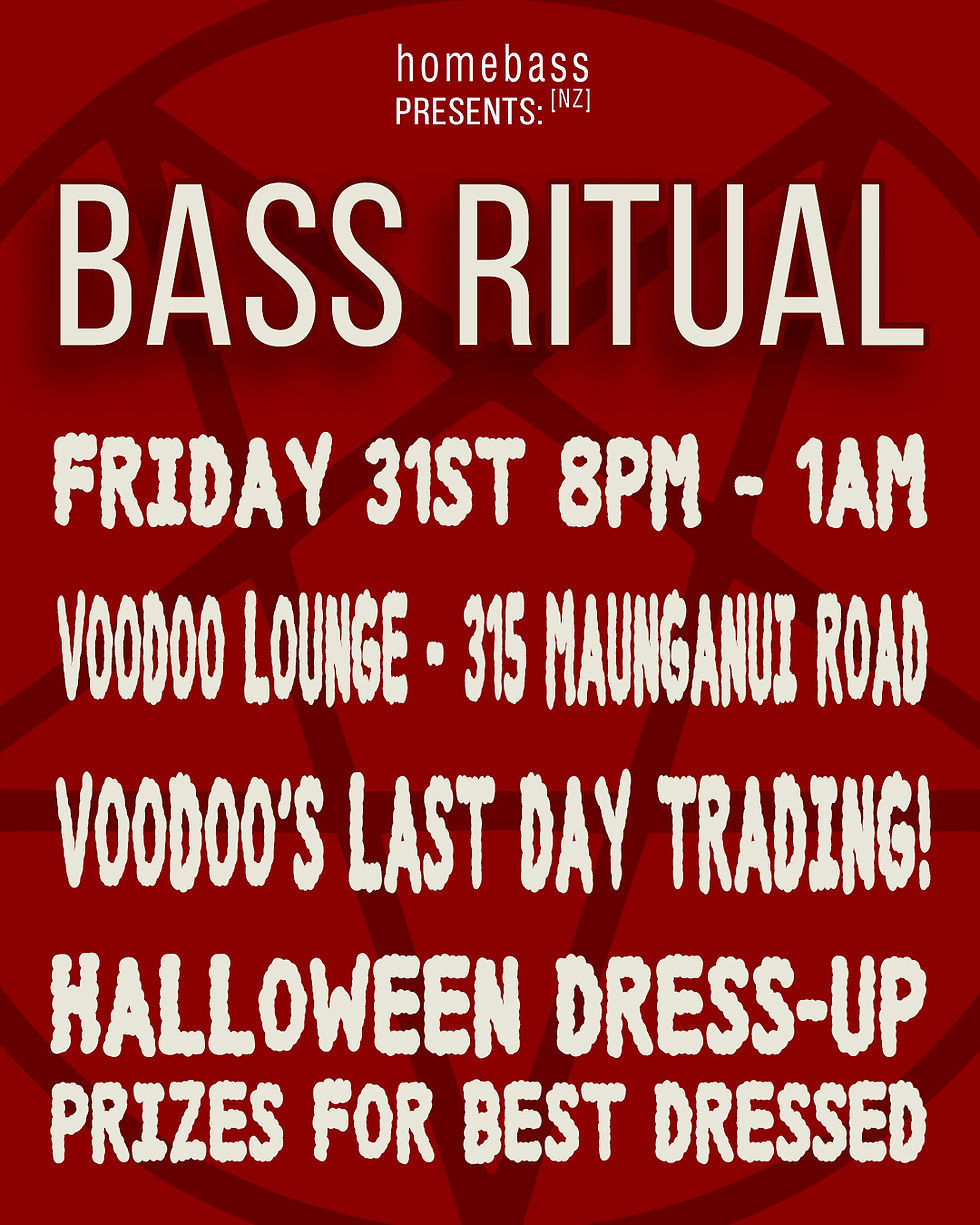 Bass Ritual Poster. Event at Voodoo Lounge 31st October 2025. Event hosted by Homebass NZ & Homebrewed DJs. Halloween Dress-Up