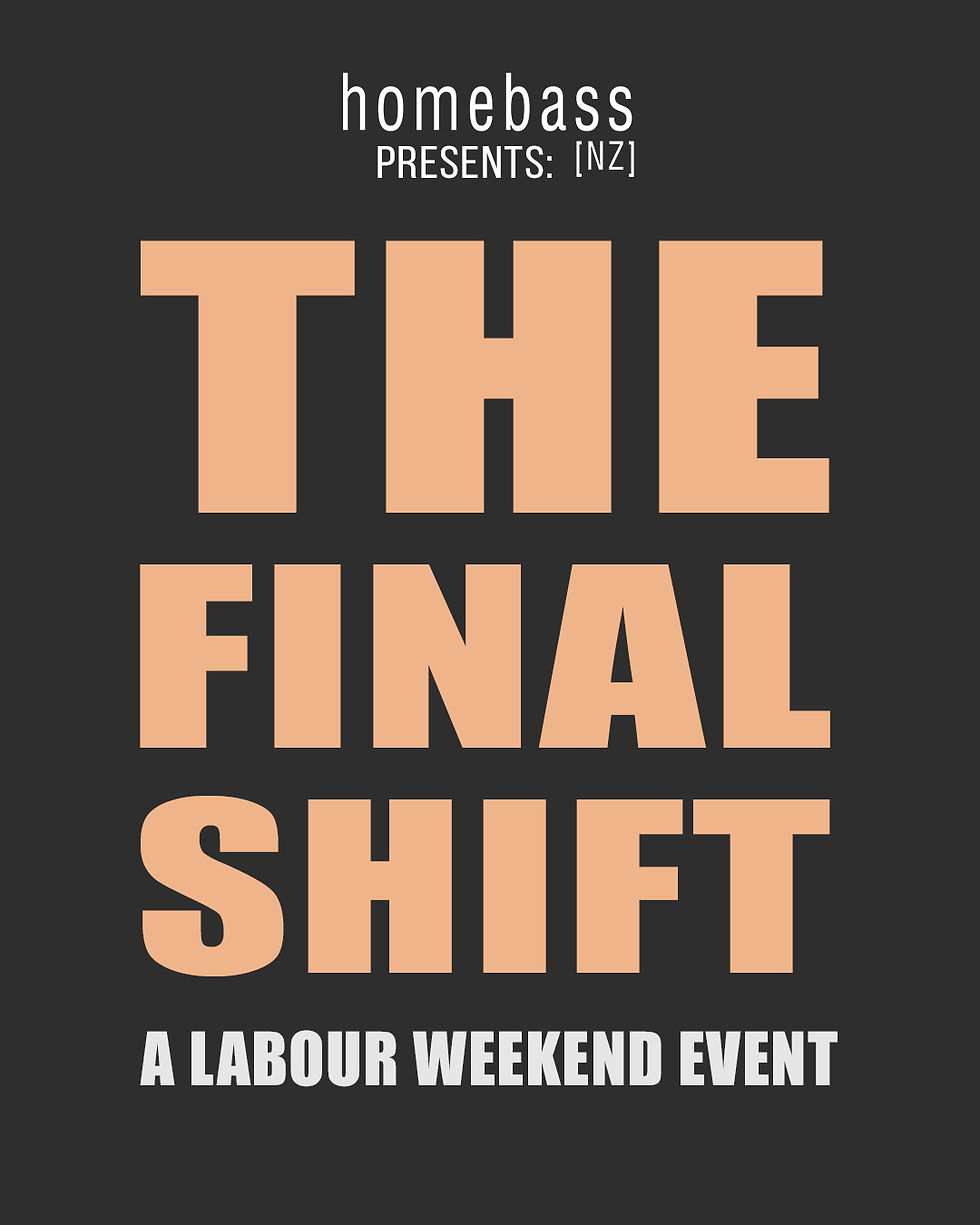The Final Shift Poster. Event at Voodoo Lounge 26/10/25 Labour Weekend DJ Event. Local DJs All night