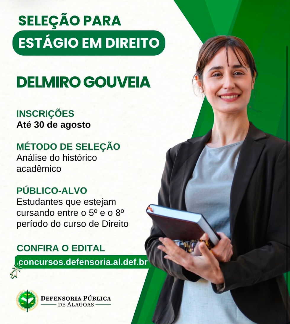 Defensoria Pública abre seleção para estágio em Direito em Delmiro Gouveia