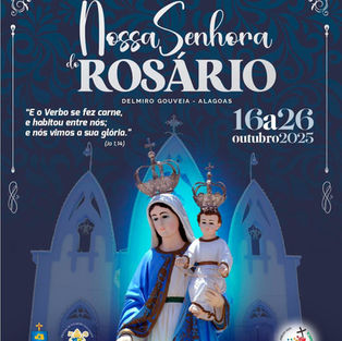 Festa da Padroeira terá programação de 16 a 26 de outubro em Delmiro Gouveia