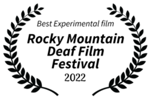 BestExperimentalfilm-RockyMountainDeafFilmFestival-2022.png