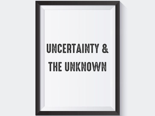 Uncertainty and the Unknown