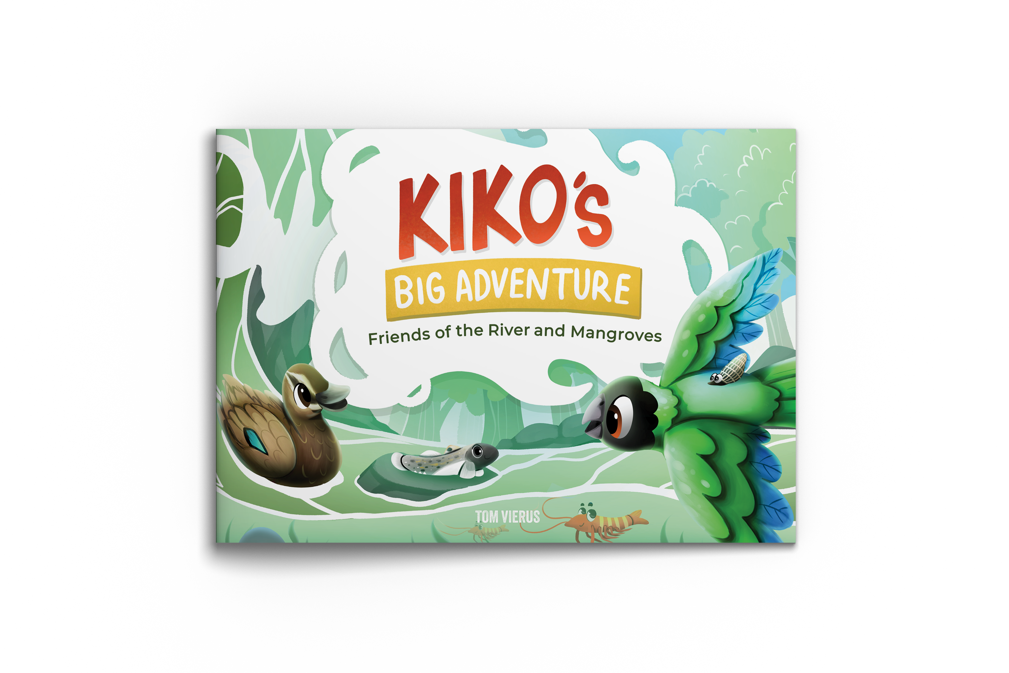 Kiko’s Big Adventure – Friends of the River and Mangroves