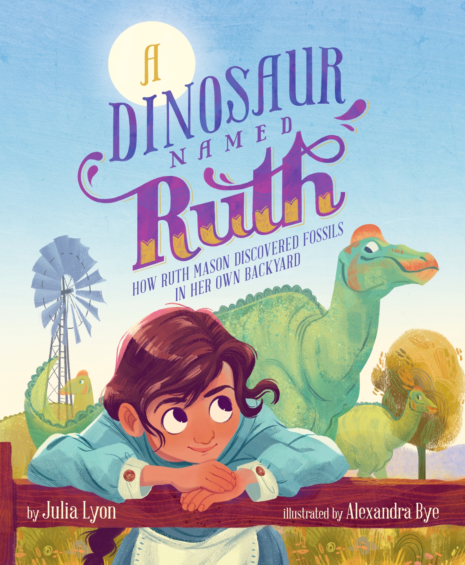 picture book cover of A DINOSAUR NAMED RUTH by Julia Lyon