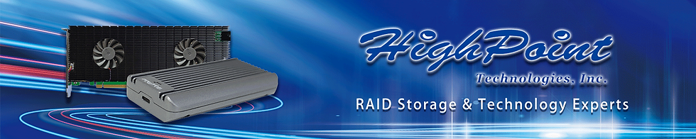 HighPoint Technologies, Inc. RAID Storage & Technology Experts.