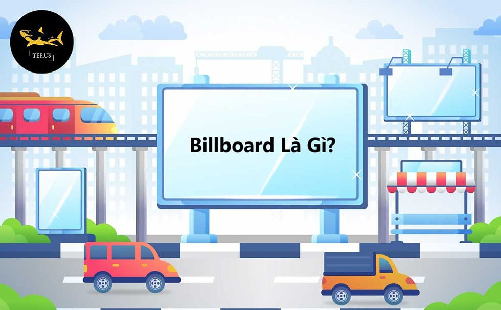 Billboard Là Gì? Từ A – Z Về Billboard Quảng Cáo Ngoài Trời