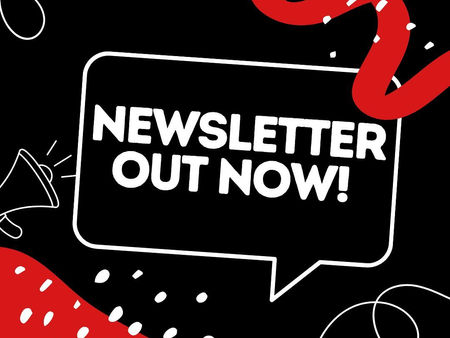 Newsletter OUT NOW!