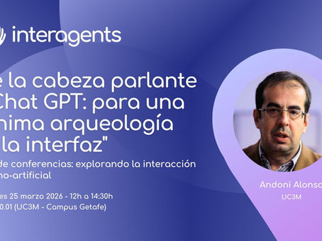 Ciclo de conferencias: explorando la interacción humano-artificial. Andoni Alonso