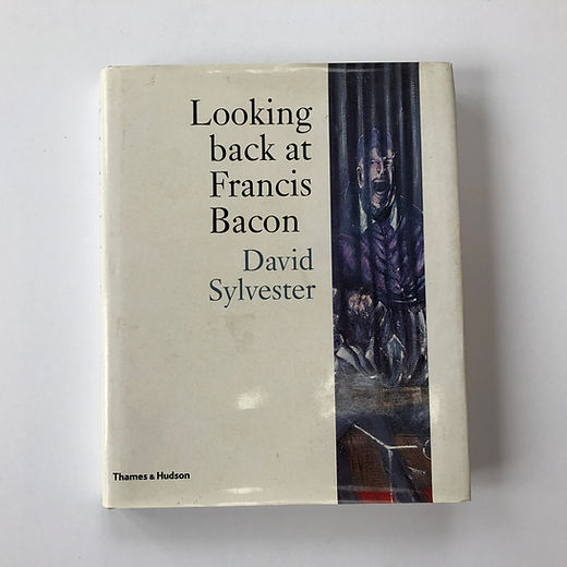 Looking Back at Francis Bacon by David Sylvester | Zimmer Stewart