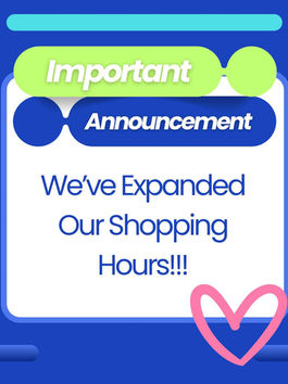We've Expanded Our Hours!