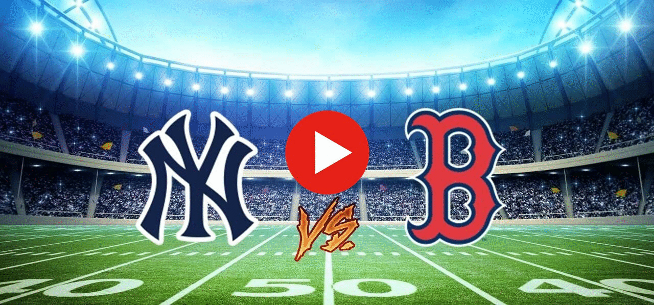 yankees red sox game yankees red sox game