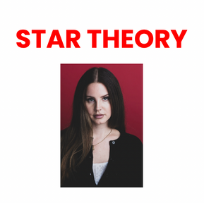 LANA DEL REY (star theory)