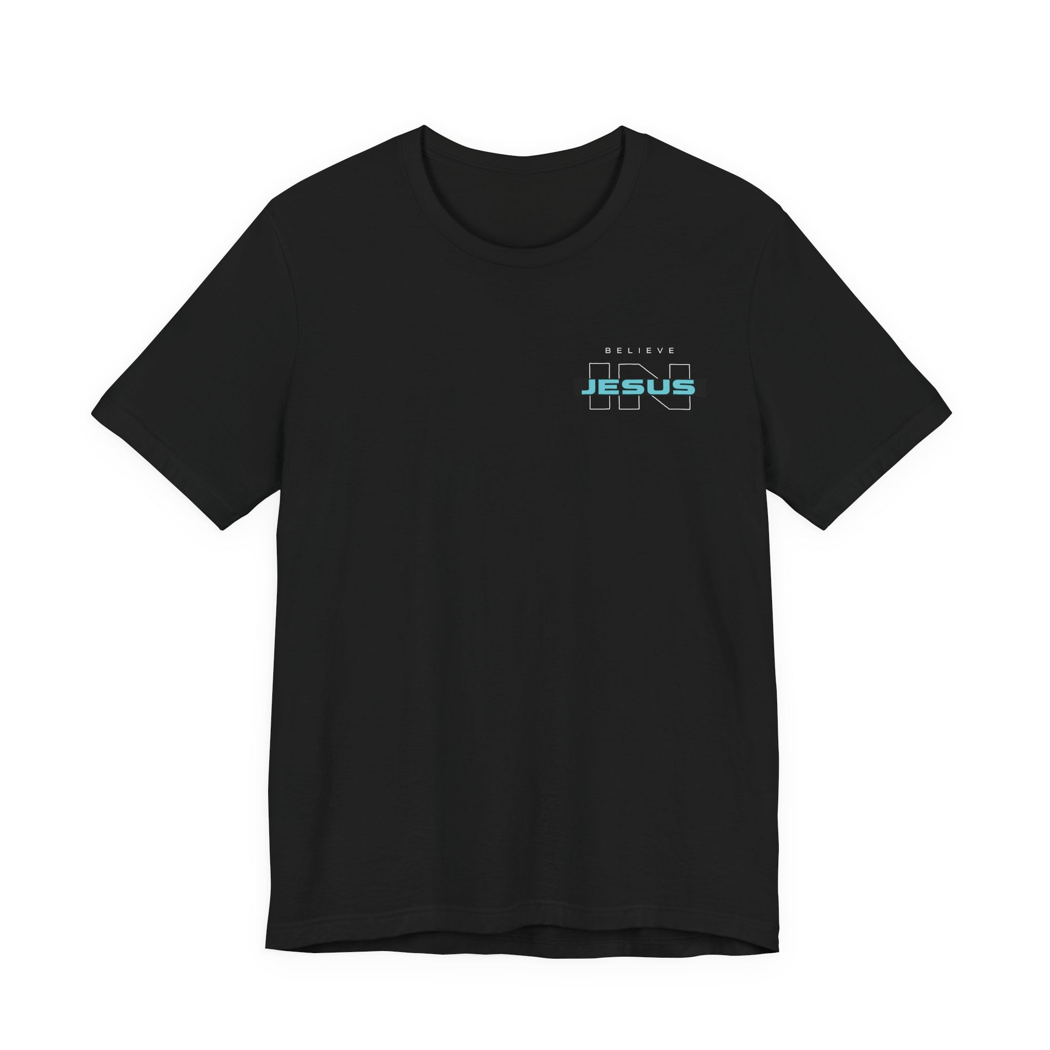 Believe in Jesus Tshirt