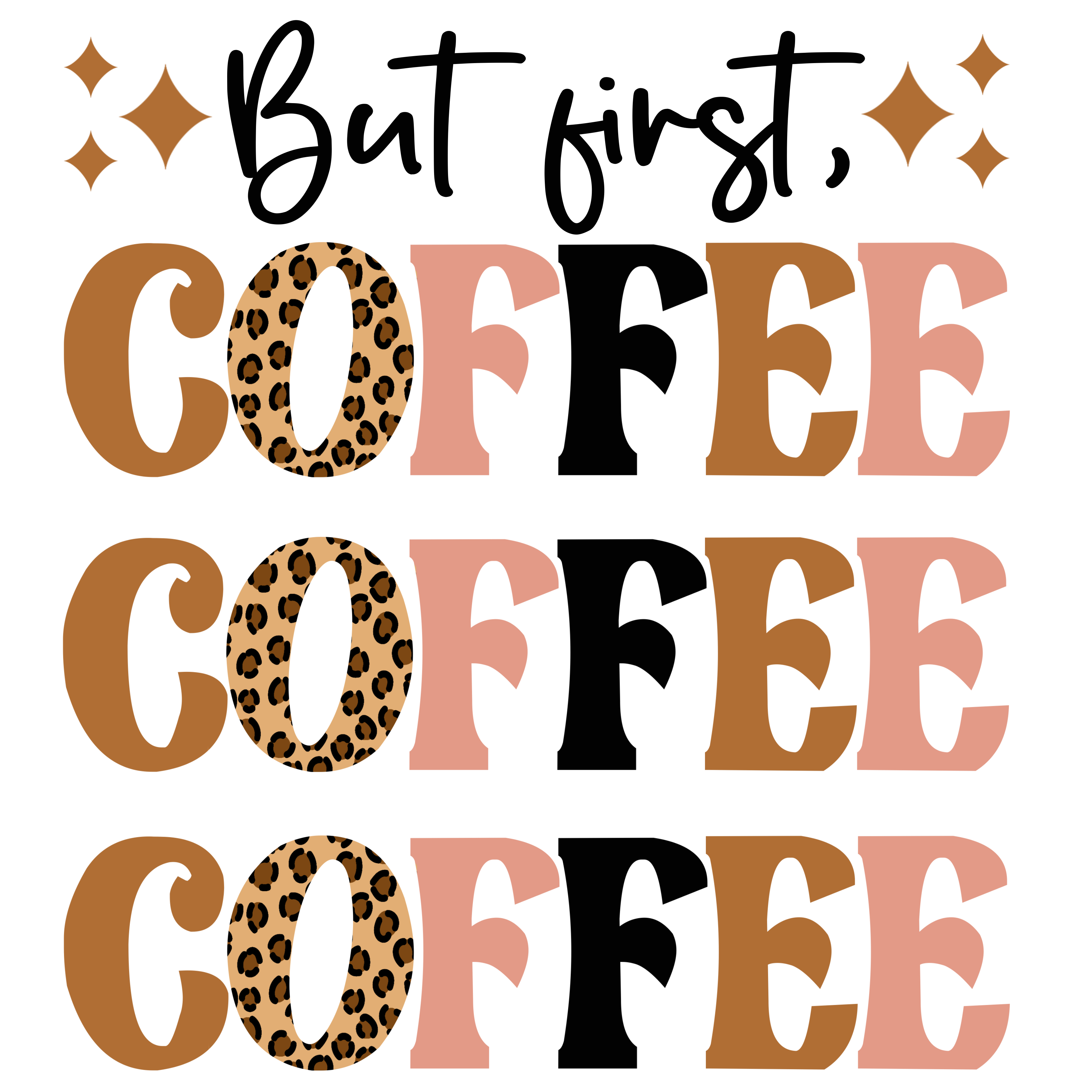 Bur first, Coffee (x3)