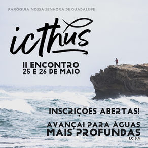 Encontro de Jovens Icthus | Inscrições abertas
