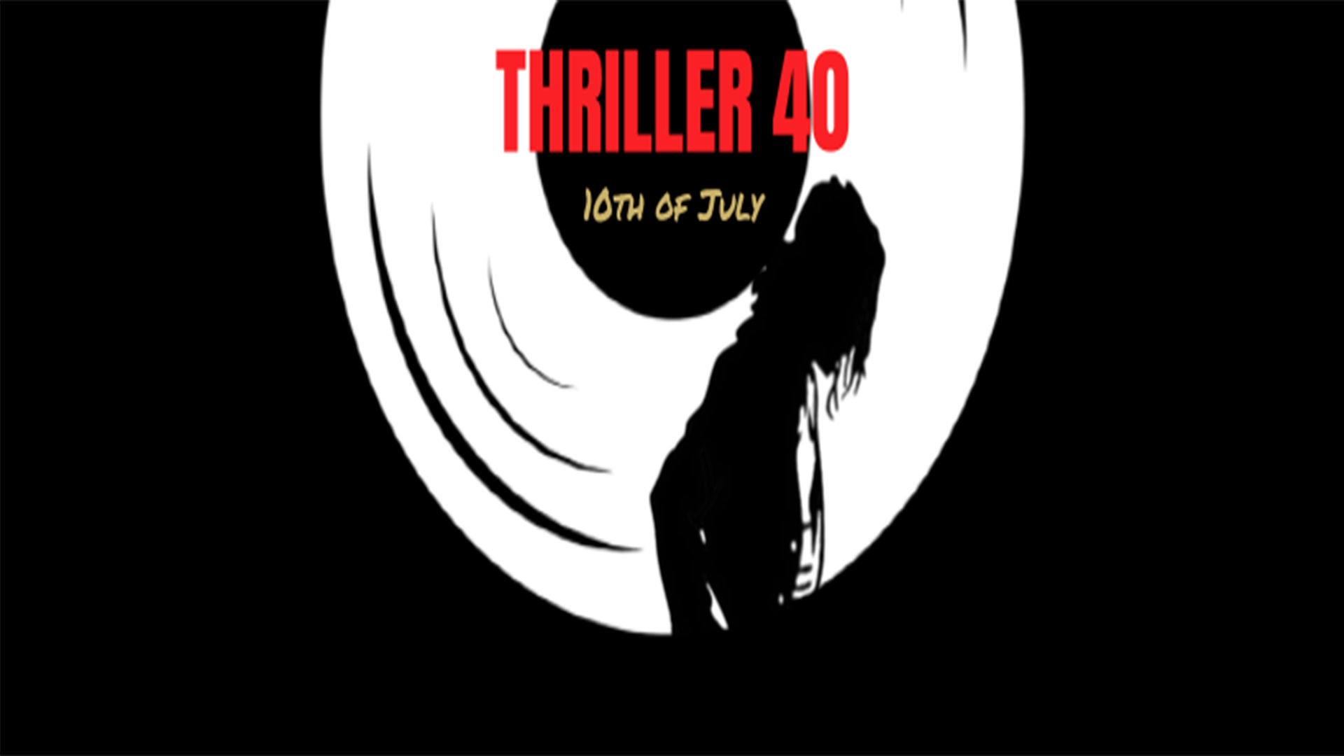 THRILLER 40