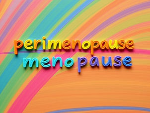 The words perimenopause and menopause appear in bright colours with a brightly coloured background