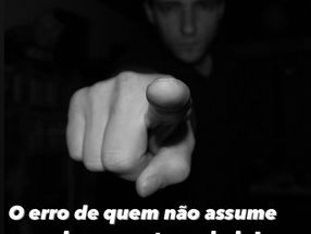Assuma a responsabilidade!