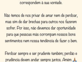 Perdão e Prudência andam juntos!