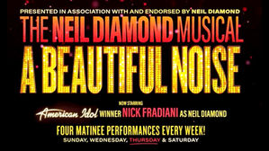 REVIEW: The Neil Diamond Musical—A BEAUTIFUL NOISE