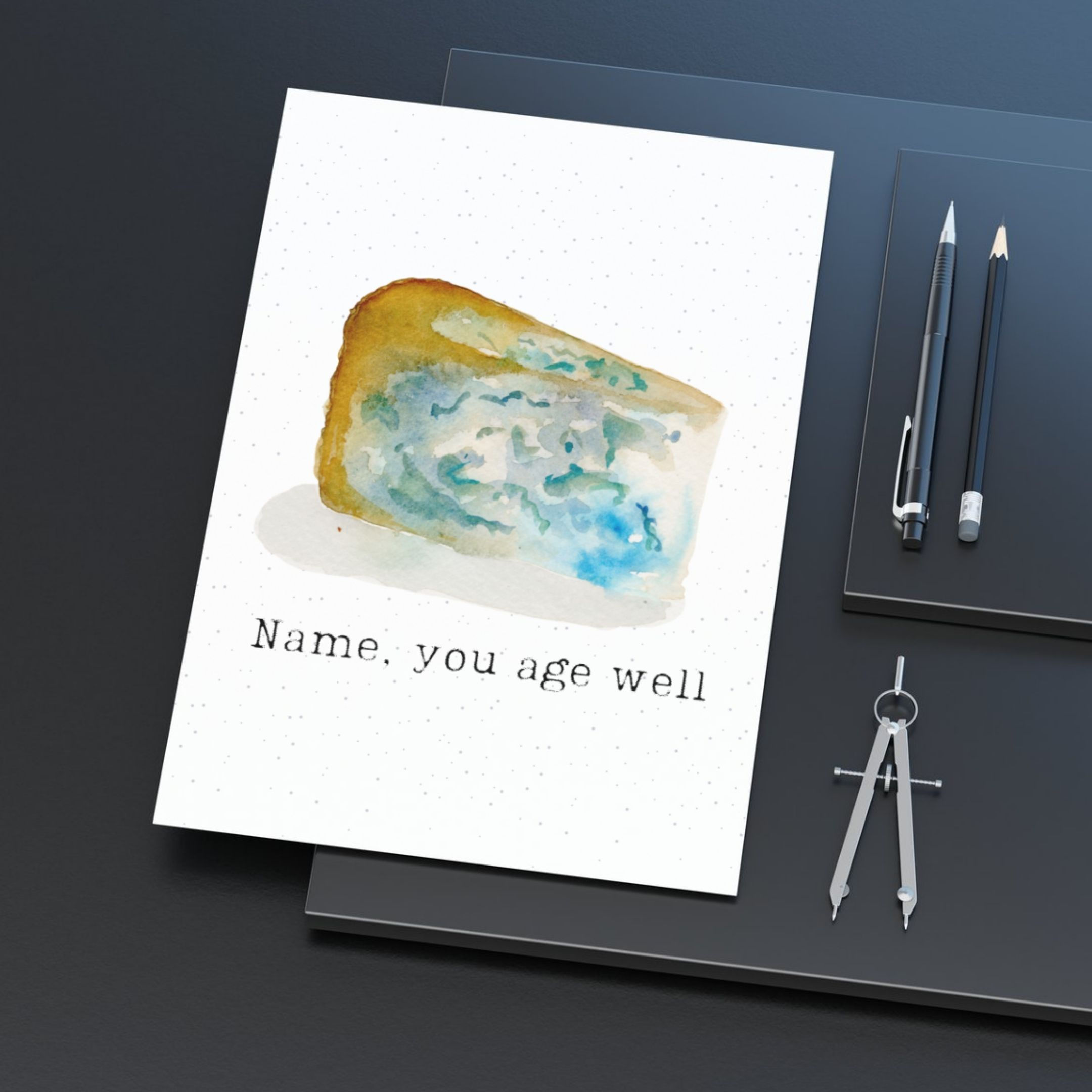 Cheesy "You Age Well" Birthday Card