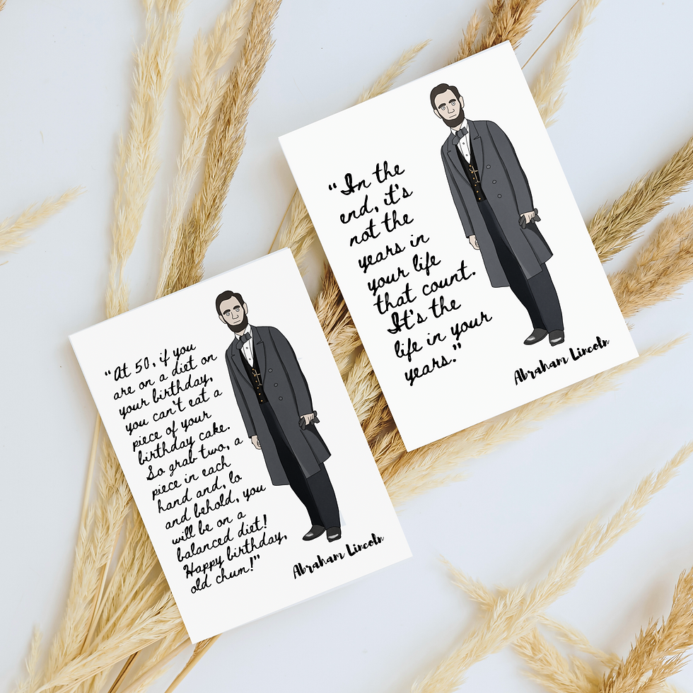 Abraham Lincoln Themed Birthday Card 1