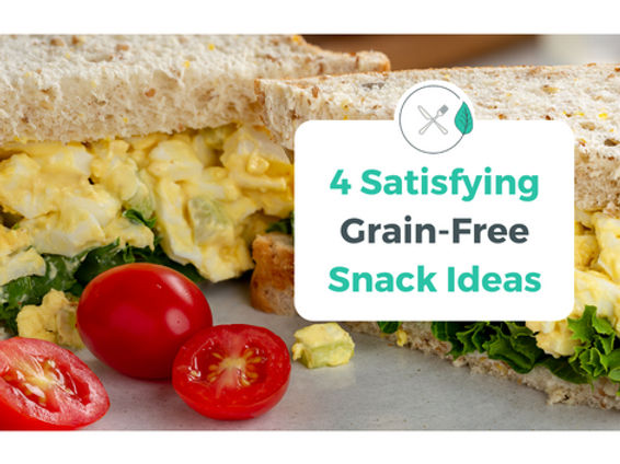 Satisfy Your Hunger with 4 Grain-Free Snack Ideas