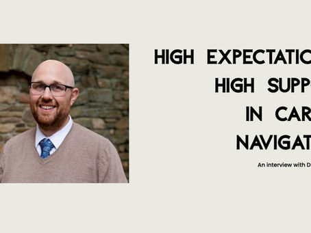 High Expectations, High Support in Career Navigation