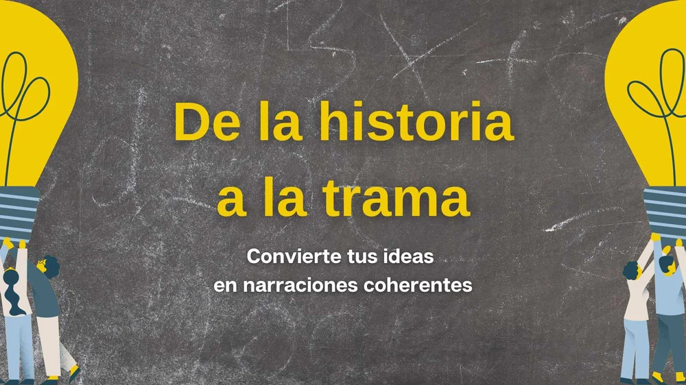 De la historia a la trama.webp