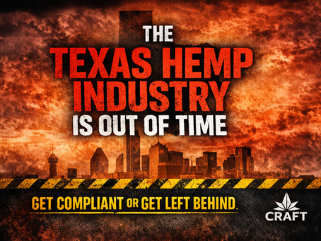 Texas Hemp is out of time
