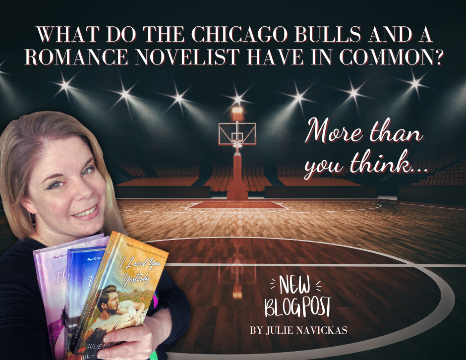 What do the Chicago Bulls and a romance novelist have in common? More than you think.