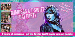 Mimosas & T-Swift Day Party at Old Crow