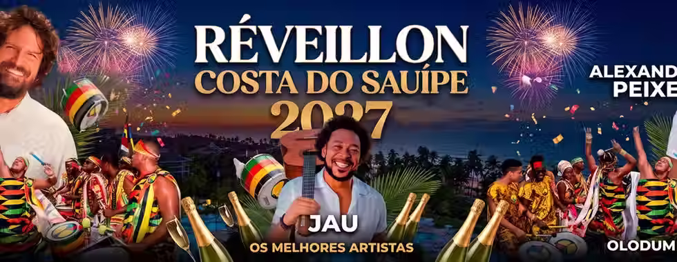 Réveillon Costa do Sauípe 2027: programação, atrações e dicas 