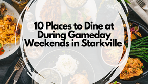 10 Places to Dine at During Gameday Weekends in Starkville 